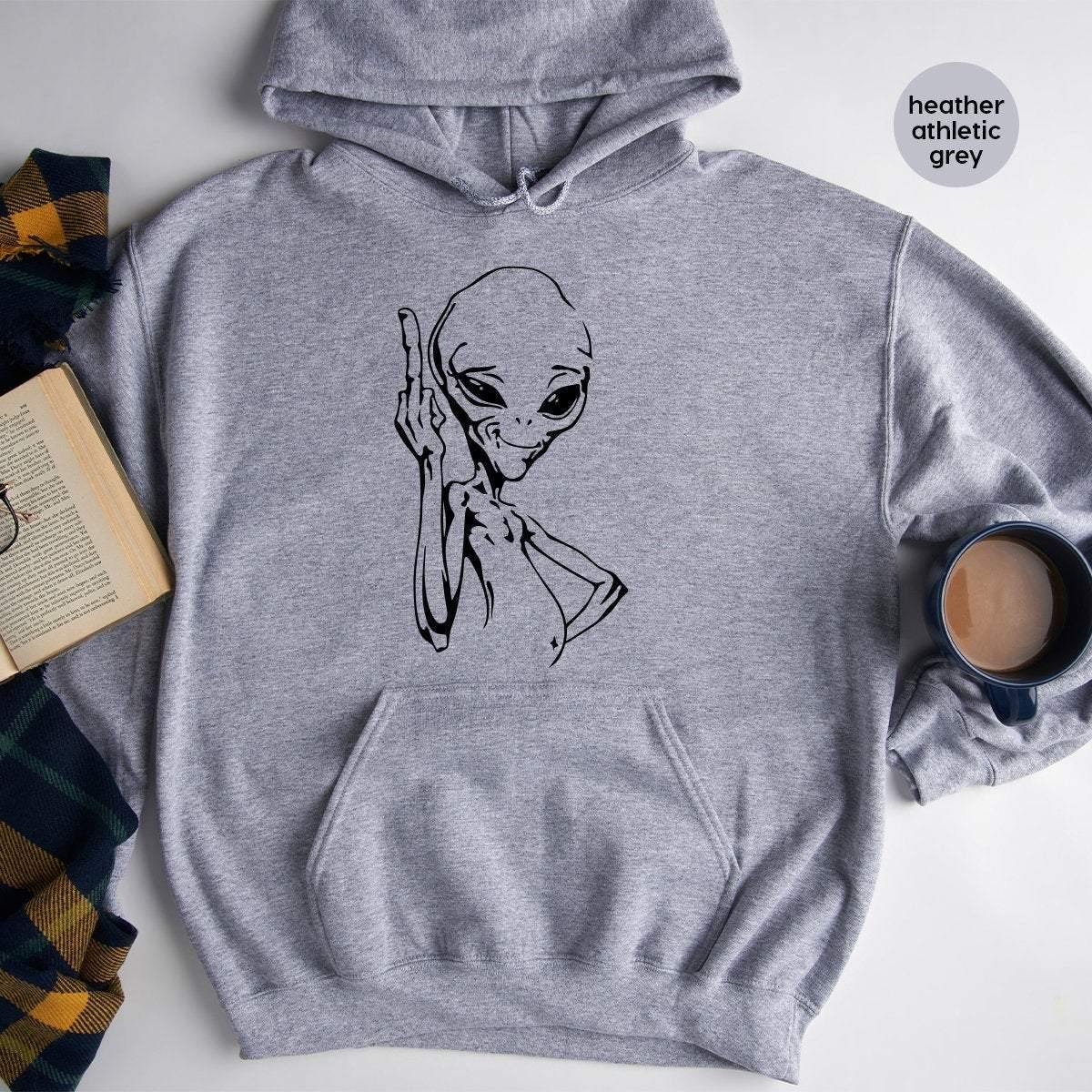 Middle Finger With Alien Hoodie, Alien Hoodie, Ufo Hoodie, Funny Alien Hoodie, Funny Space Hoodie, Funny T Shirt, Aliens Hoodies - Fastdeliverytees.com