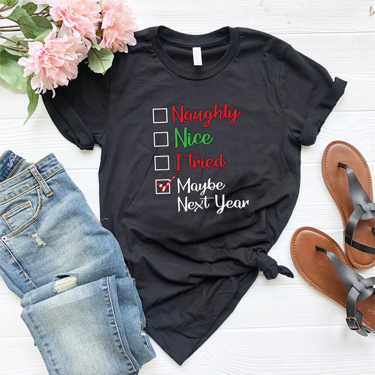 Maybe Next Year Shirt, Christmas Shirt, Christmas 2022 Shirt, Christmas Gift, Santa Claus Shirt, Funny Christmas Shirt, Merry Christmas Tee - Fastdeliverytees.com