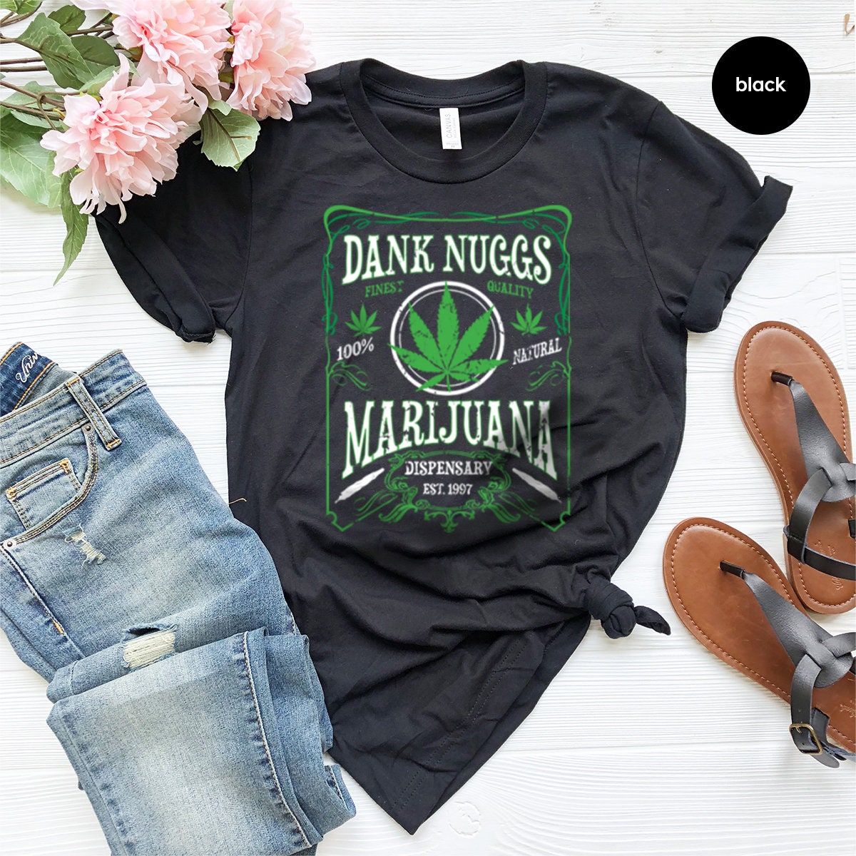 Weed Shirt, Dank Nuggs Shirt, Cannabis Funny Shirt,  Weed-420 Shirt, Cannabis Shirts,  Shirt, Pothead Shirt, Smoke Shirt, Marijuana Shirt - Fastdeliverytees.com