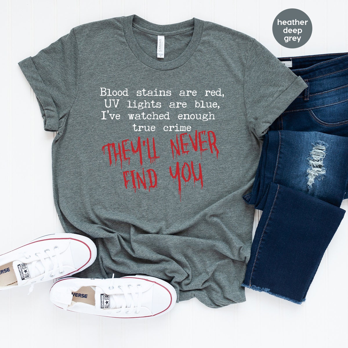 Horror Shirt, Blood Stains Are Red Ultraviolet Lights Are Blue Shirt, Horror Quotes Shirts, Hallowen Day Shirt, Hallowen Gift, Horror Tee - Fastdeliverytees.com