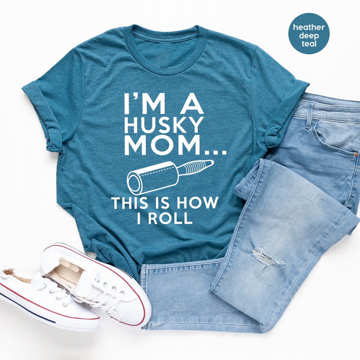 Dog Mom T Shirt, Mom Life Shirt, I'm A Husky Mom This Is How I Roll Shirt, Mothers Day Shirt, Dog Mom Gift, Dog Lover Shirt, Husky Mama Gift - Fastdeliverytees.com