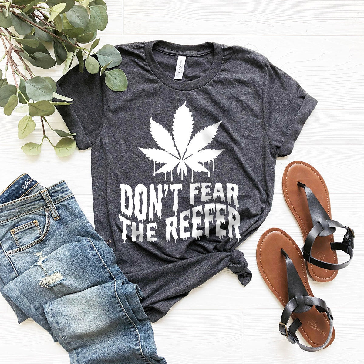 Weed T-Shirt, Cannabis Shirt, Don't Fear The Reefer Shirt, Marijuana Shirt, Funny Weed Shirt, Weed Gift, Weed Tee, 420-Weed Shirt - Fastdeliverytees.com