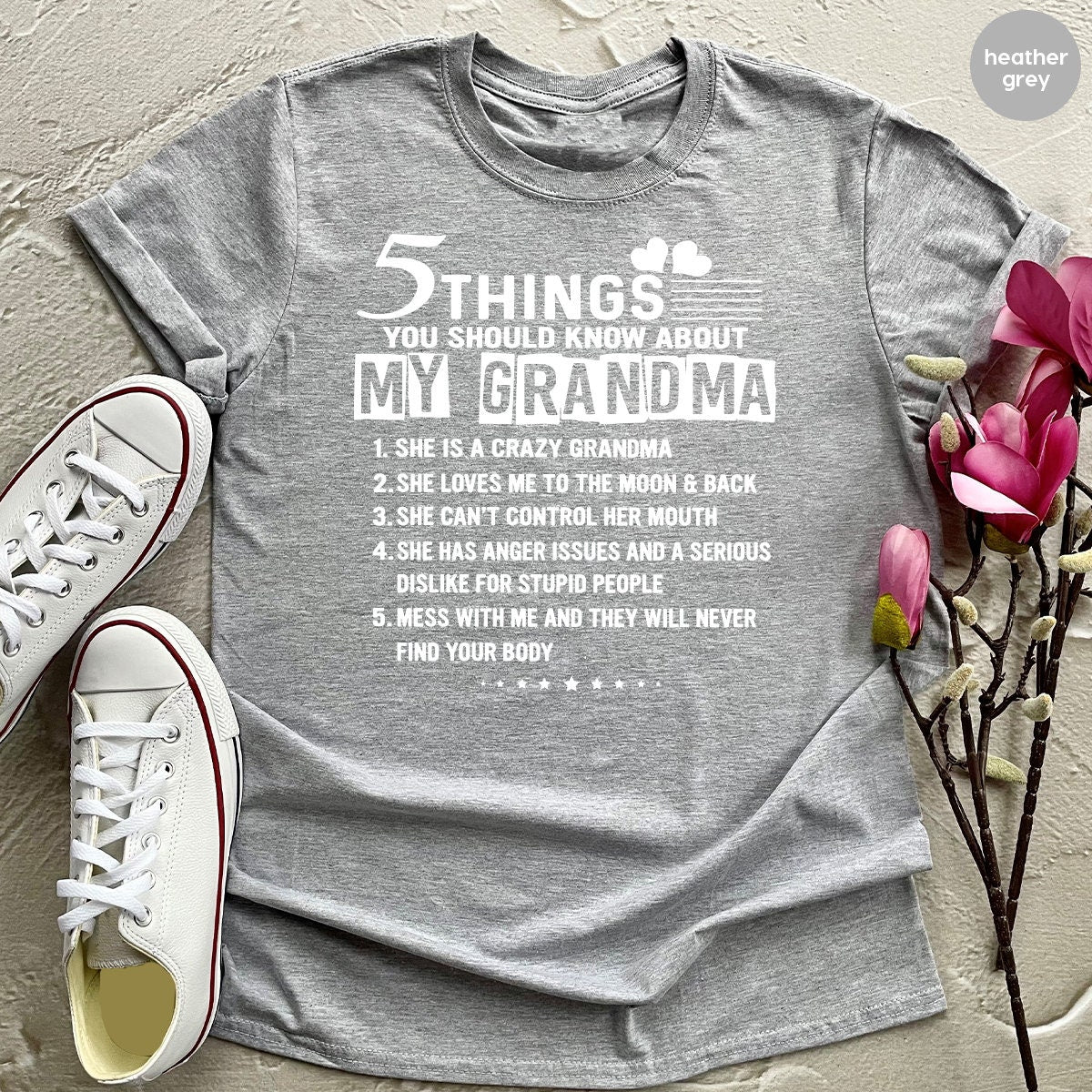Best Grandma T Shirt, Grandkids Shirt, Five Things You Should Know About My Grandma Shirt,  Gift For Grandma, Grandma T Shirt, Nana Shirt - Fastdeliverytees.com