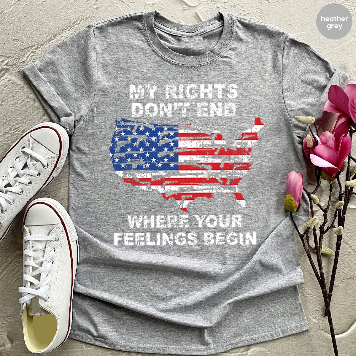 Shirt With Sayings,My Rights Don't End Where Your Feelings Begin Shirt,Gun Owner Shirt,Patriotic T Shirt,Veteran Shirt,Political T Shirt - Fastdeliverytees.com