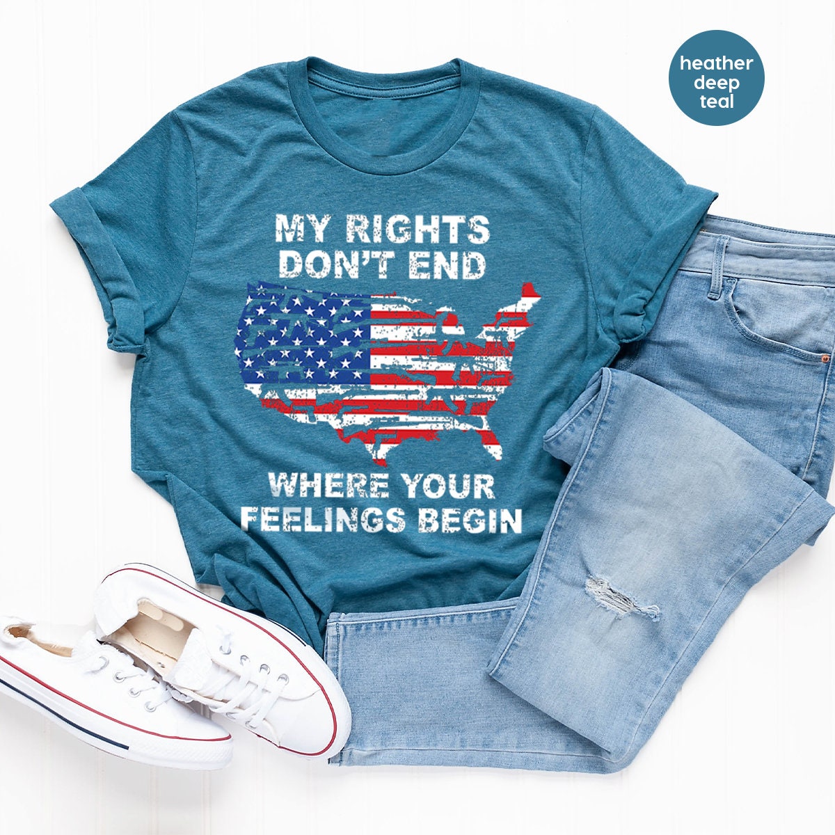 Shirt With Sayings,My Rights Don't End Where Your Feelings Begin Shirt,Gun Owner Shirt,Patriotic T Shirt,Veteran Shirt,Political T Shirt - Fastdeliverytees.com