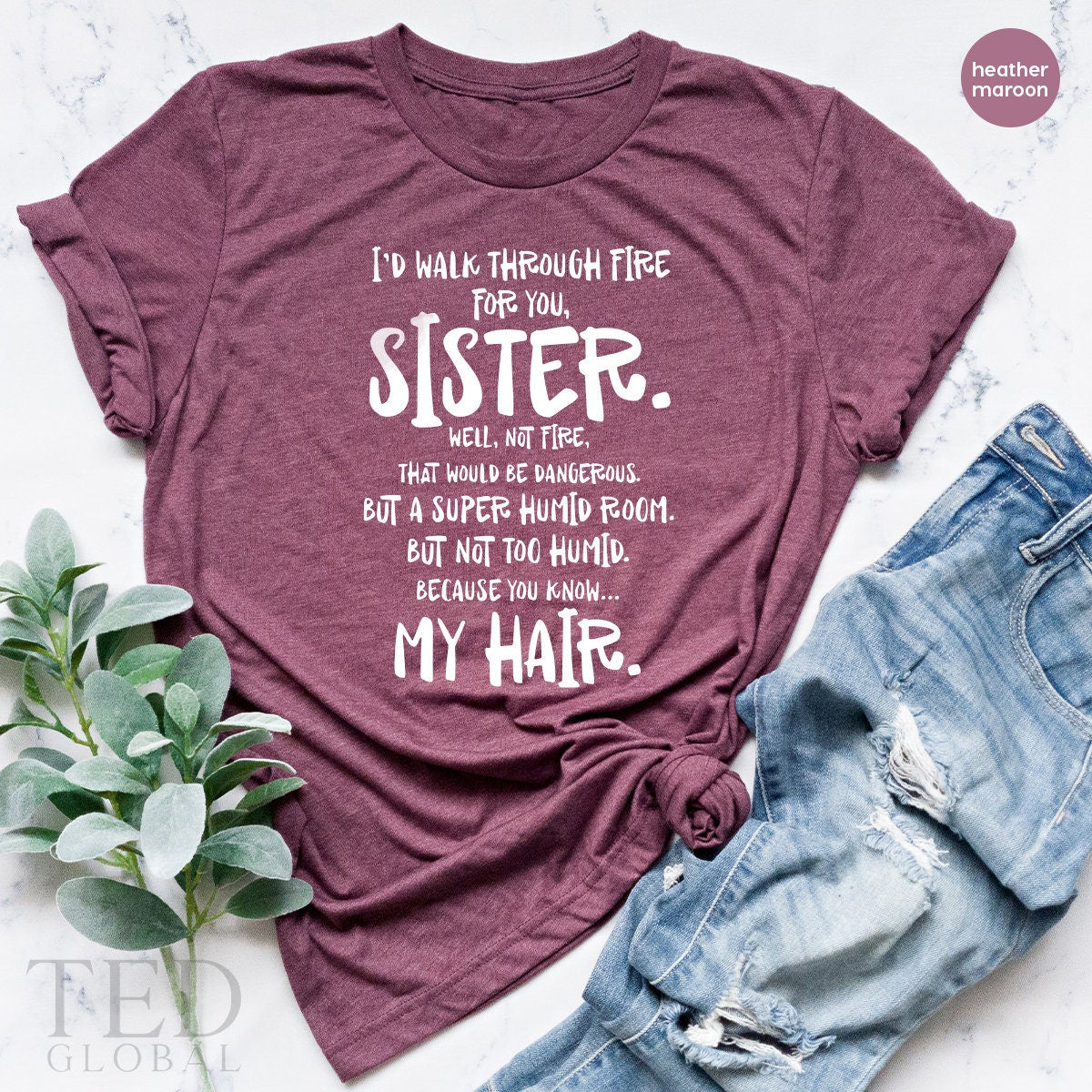 Funny Sister T Shirt, Sister Birthday Gift, Sassy Saying Shirt, Sarcastic Sister TShirt, Sisters T-Shirt, Gifts For Sister - Fastdeliverytees.com