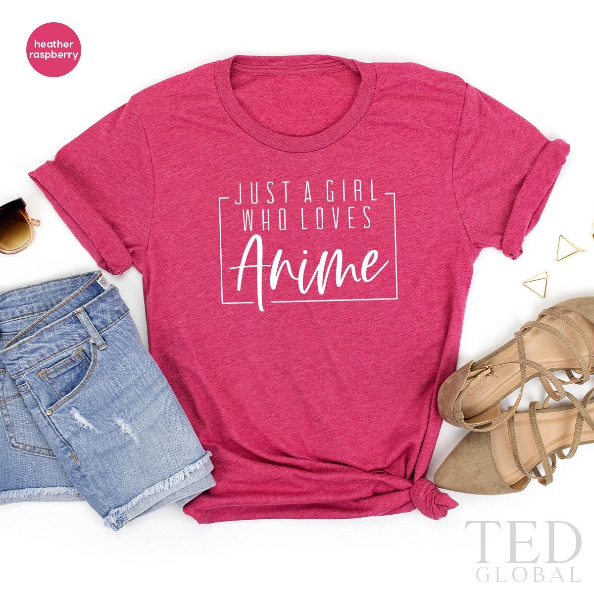 Anime Shirt, Just A Girl Who Loves Anime T-Shirt, Kawaii Anime Fans Tshirt, Japan Culture Tee, Anime,Funny Anime Shirt, Anime TShirt - Fastdeliverytees.com