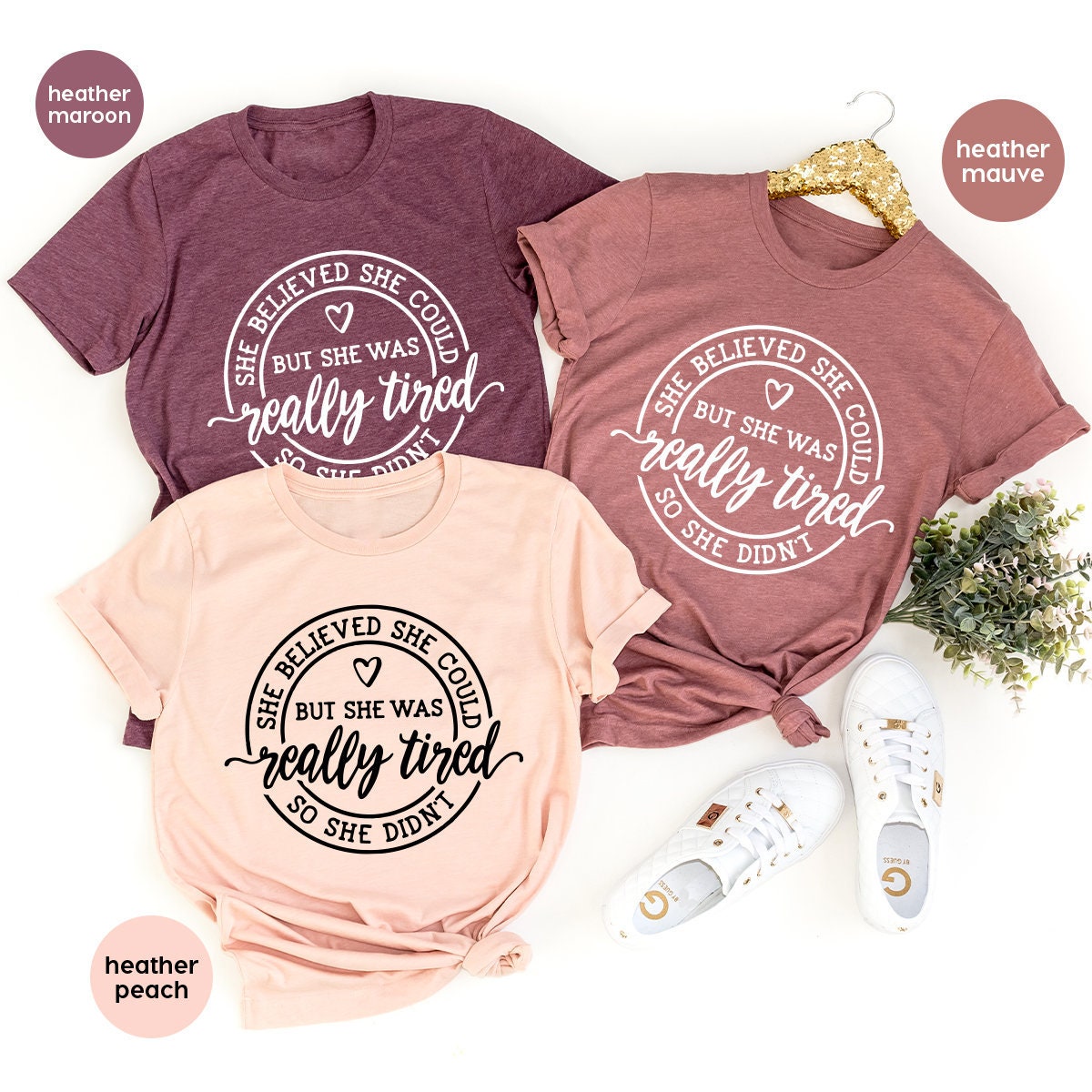 Funny Lazy Days Shirt, She Believed She Could But She Was Really Tired So She Didn't Shirt, Tired Mom Shirt, Moms Life  Shirt, New Mom Shirt - Fastdeliverytees.com
