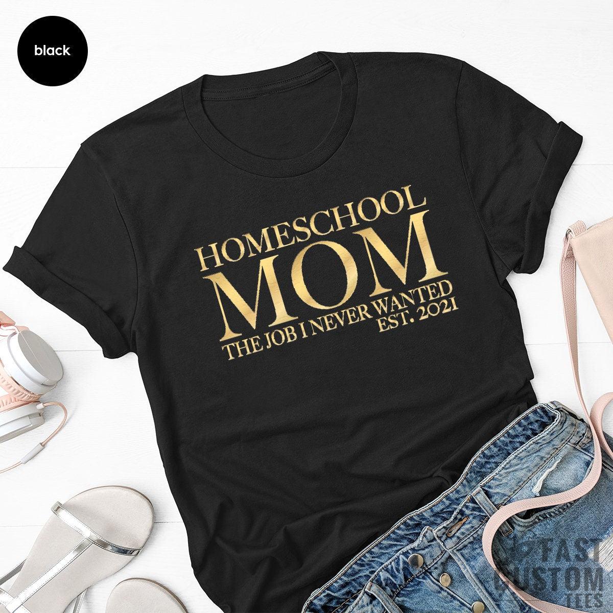 Working Mother T Shirt, Homeschool Mom T-Shirt, Quarantine Life
