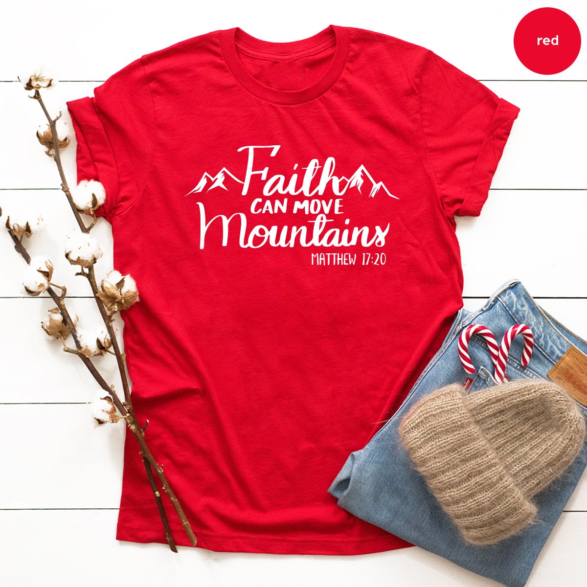 Faith T Shirt, Christian T-Shirt, Grace Shirt, Prayer Shirts, Religious T Shirt, Nature Lover Shirt, Faith Can Move Mountains Shirt - Fastdeliverytees.com