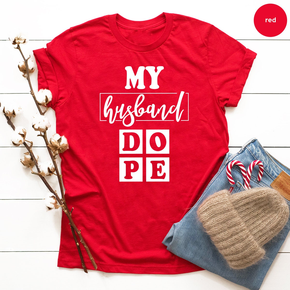 Husband T Shirt, My Husband Dope Shirt, Husband Gifts, Funny Husband T-Shirt, Gift For Husband, Best Husband T Shirt, Father's Day Shirt - Fastdeliverytees.com