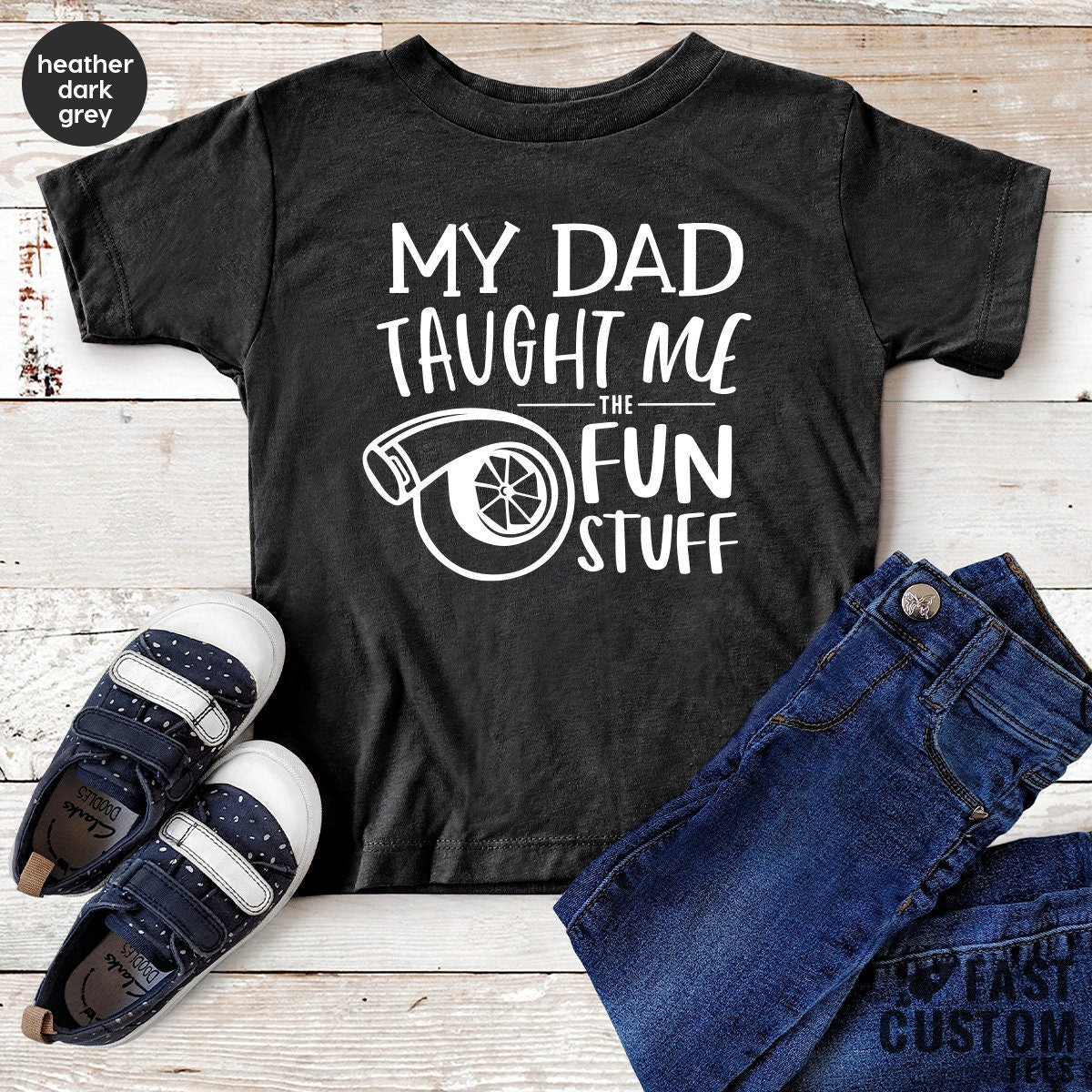 Turbo Baby Shirt, Car Baby Bodysuit, My Dad Taught Me Fun Stuff, Racer Baby Shirt, Racing Baby Bodysuit, Funny Baby Tee, Gift From Dad - Fastdeliverytees.com