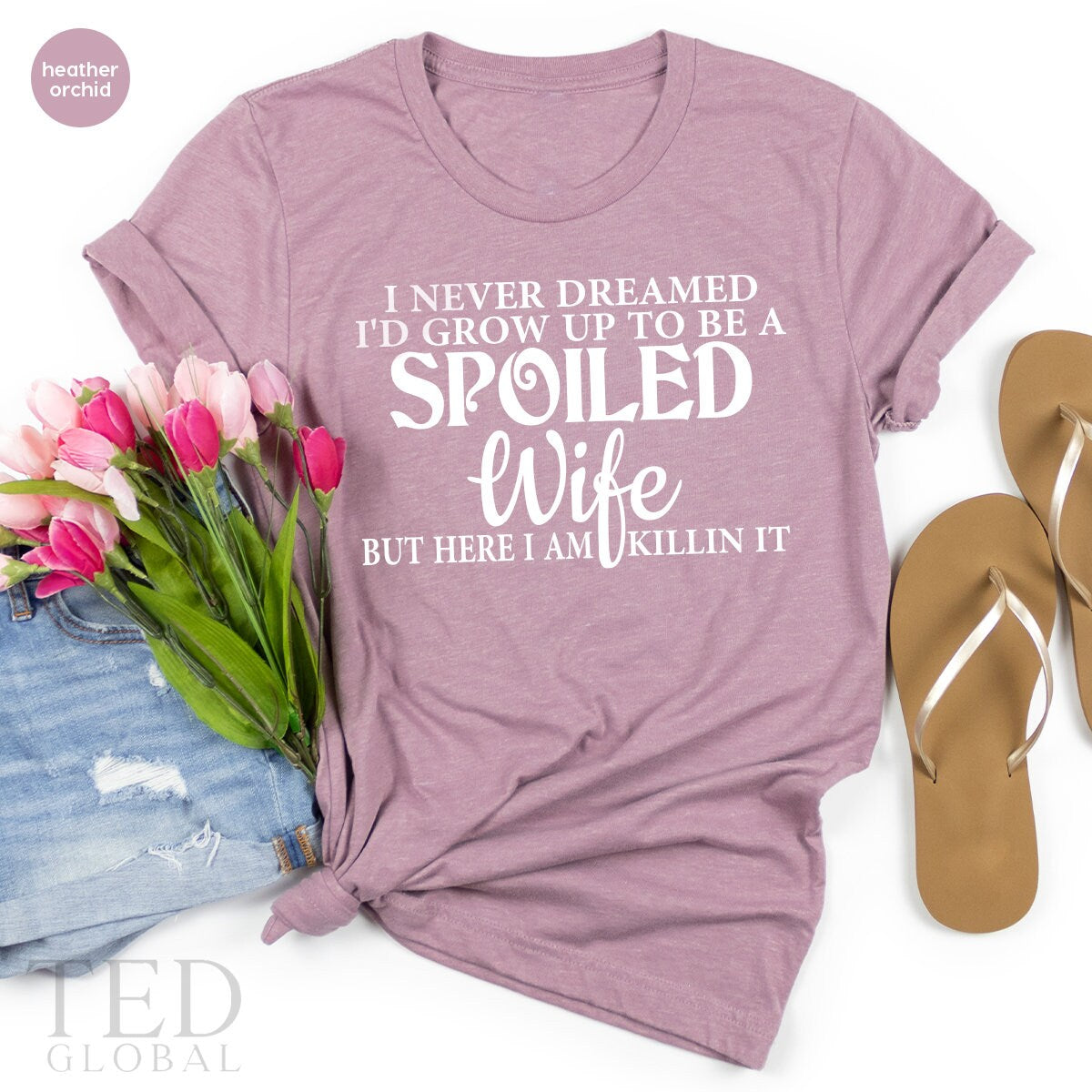 Best Wife T-Shirt, Funny Wife TShirt, Spoiled Wife T Shirt, Gift From Husband, Wife Birthday Shirt, Cool Mom TShirt, Mothers Day Shirt - Fastdeliverytees.com