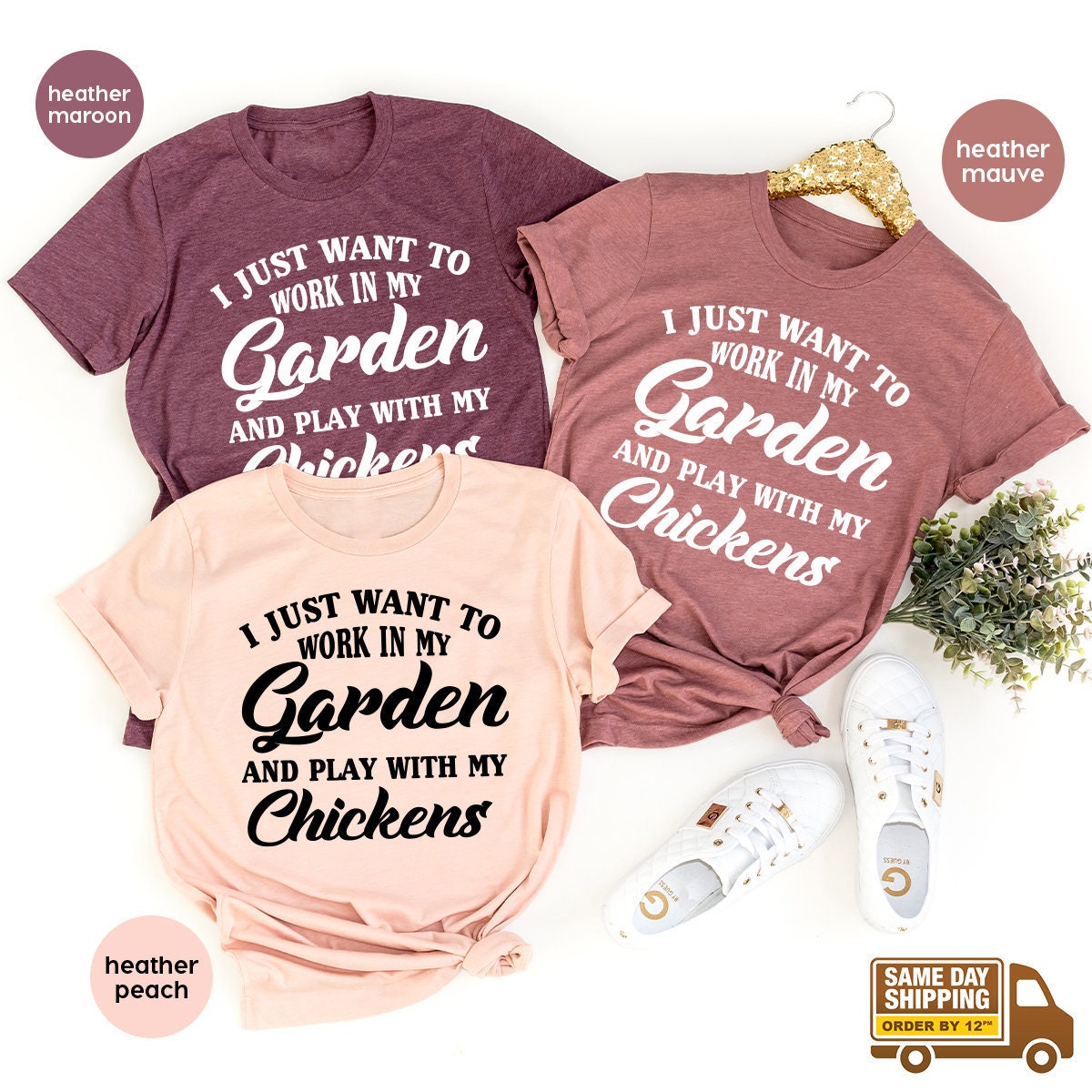 Gardening Shirt, Moms Life  Shirt, Plants Shirt,  I Just Want To Work My Garden And Play With My Chickens Shirt, Chickens Farmer Shirt - Fastdeliverytees.com
