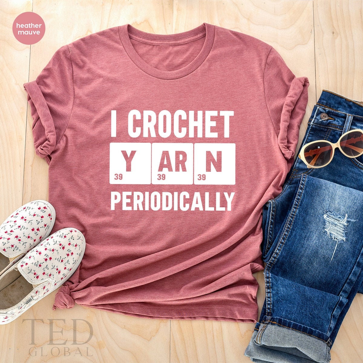 Crocheting TShirt, Funny Saying T-Shirt, Crocheting Lover T Shirt, Crochet Mom Gift, I Crotchet Yarn Periodically Shirt, Knitting Lover Gift - Fastdeliverytees.com