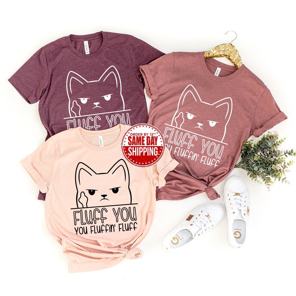 Funny Cat Shirt, Funny Saying TShirt, Funny Sarcastic T-Shirt, Fluff You Fluffin Fluff Shirt, Cool Women Gift, Humorous T Shirt, Kitty Tee - Fastdeliverytees.com