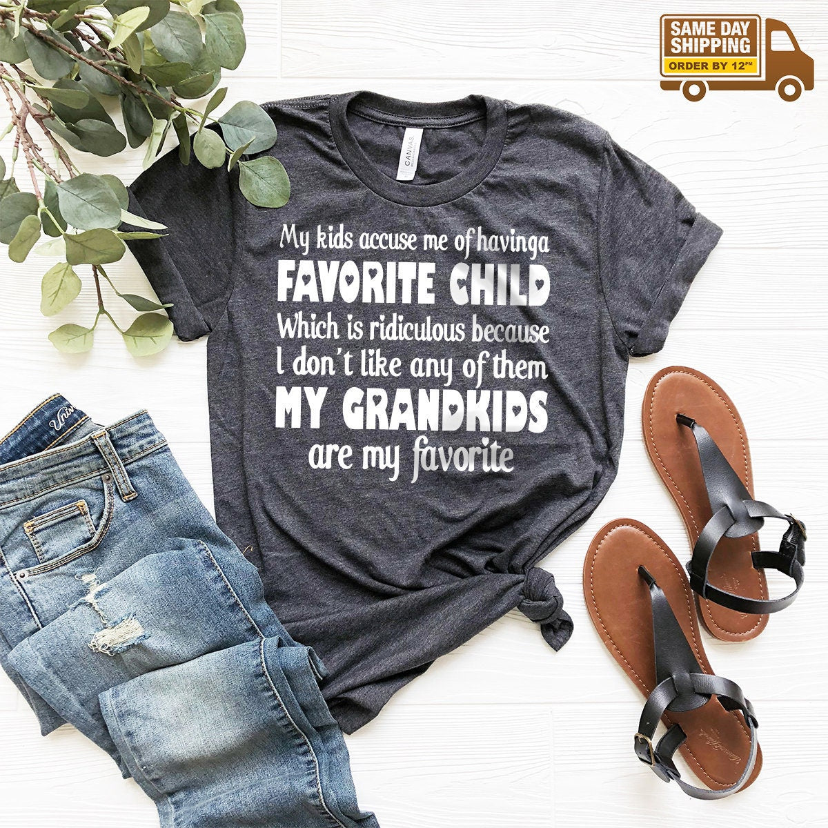 Cute Grandparents Shirt, Favorite Child T-Shirt, Grandpa Tshirt, Sarcastic Family Shirt, Grandparents Gift, Best Grandkids Shirt - Fastdeliverytees.com