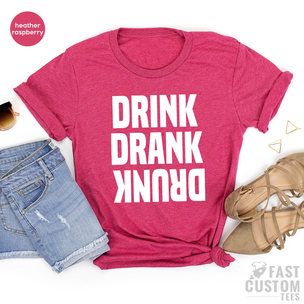 Drinking Shirt, Funny Drunk Shirt,  Drink Drank Drunk Shirt, Girls Weekend Shirt, Day Drinking Shirt, Bachelorette Party Shirt, Besties Tee - Fastdeliverytees.com