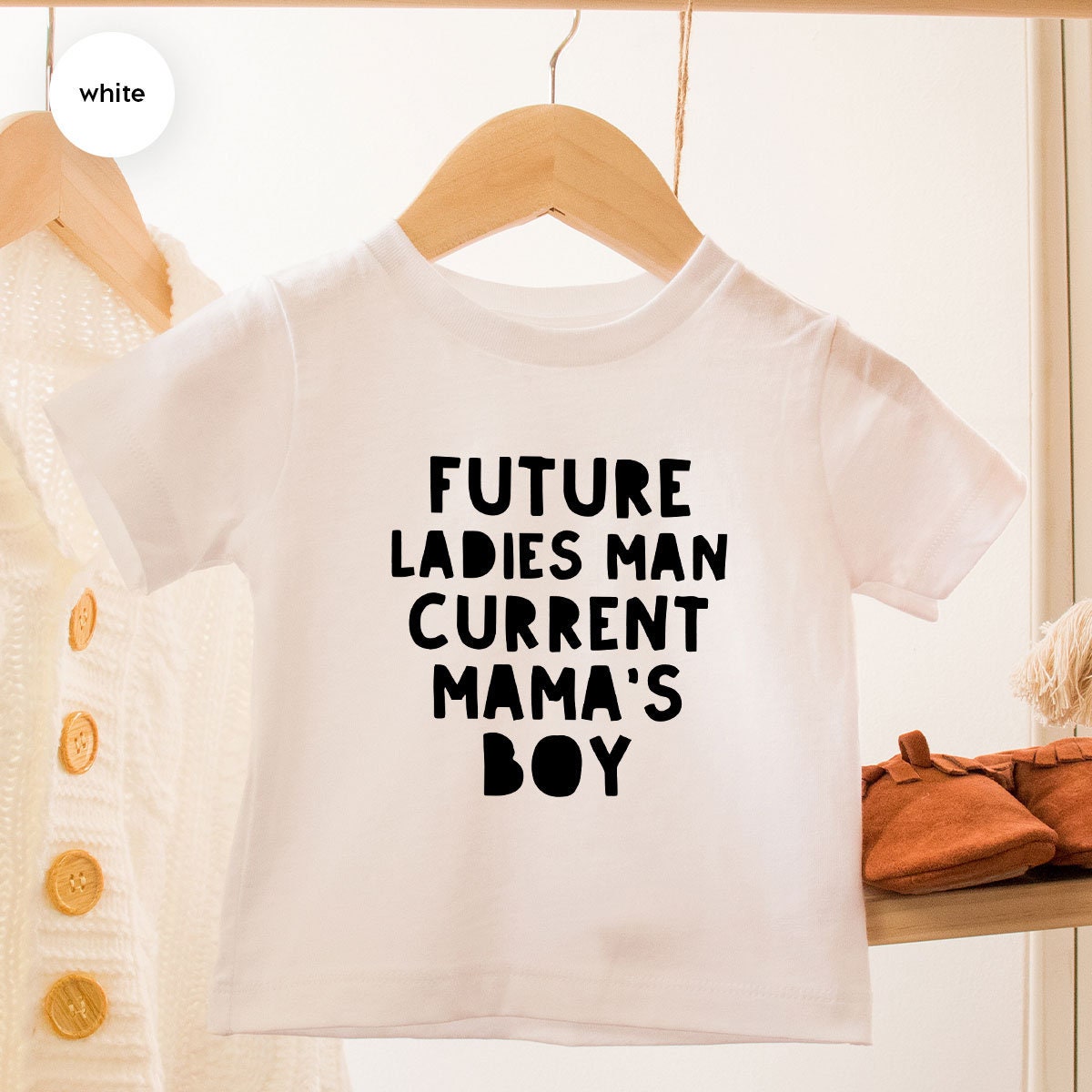 Cute Baby Bodysuit, Mothers Day Gift, Mamas Boy T Shirt, Funny Toddler TShirt, Future Ladies Man Current Mama's Boy Shirts, Boys Outfit - Fastdeliverytees.com