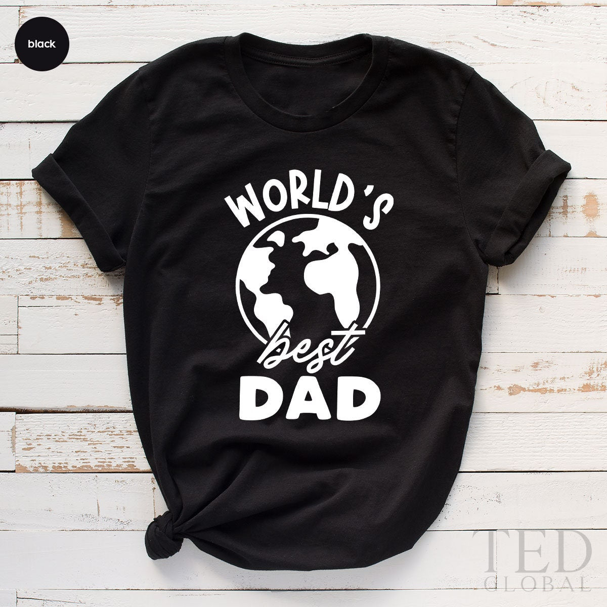 Worlds Best Dad Shirt, Best Dad Shirt, Fathers Day T Shirt, Cool Father Shirt, Super Father Shirt, Funny Daddy TShirt, Gift For Father - Fastdeliverytees.com