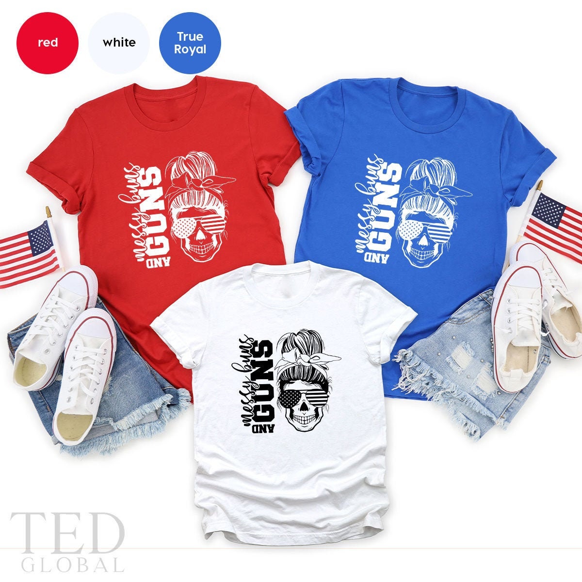 Messy Buns And Guns Shirt, Patriotic Shirt, Second Amendment Shirt, 4th Of July Shirt For Women,  Gun T Shirt, Fourth Of July, 2nd Amendment - Fastdeliverytees.com