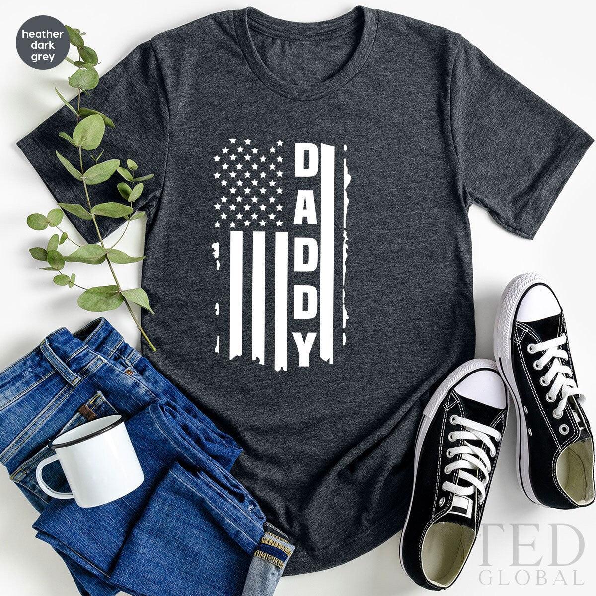 4th Of July Dad Shirt, Fathers Day Gifts, Veteran TShirt, Patriotic Shirt, USA Flag Shirt, USA Daddy Shirt, Independence Day Shirt - Fastdeliverytees.com