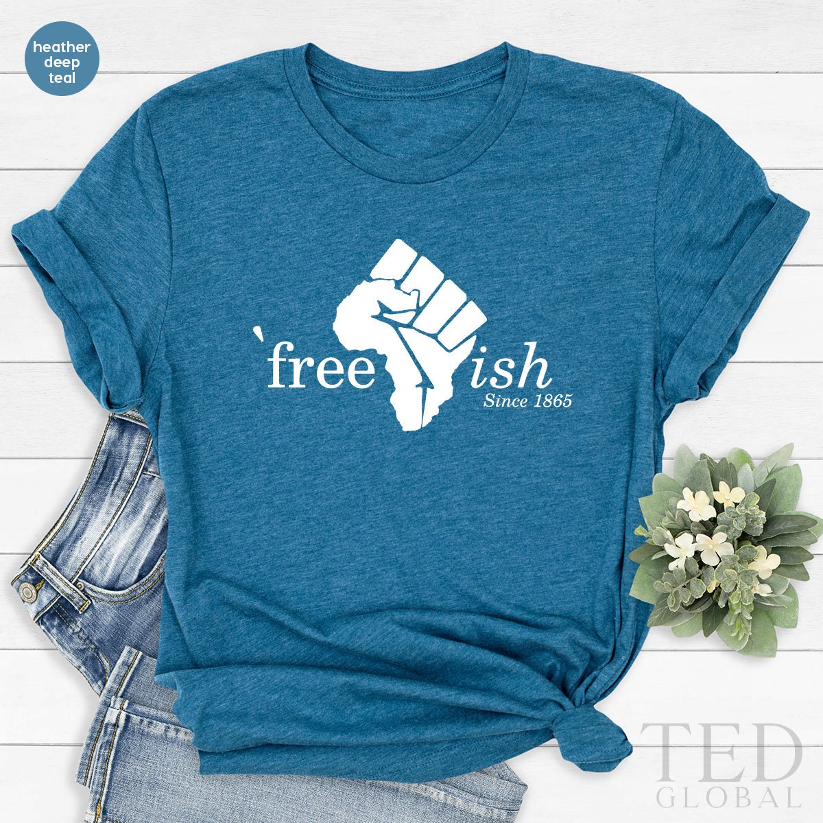 Juneteenth Shirt, Free-ish Shirt, 1865 Shirt, Black Lives Matter Shirt, Black Pride T Shirt, Black History TShirt, Black Independence Day - Fastdeliverytees.com