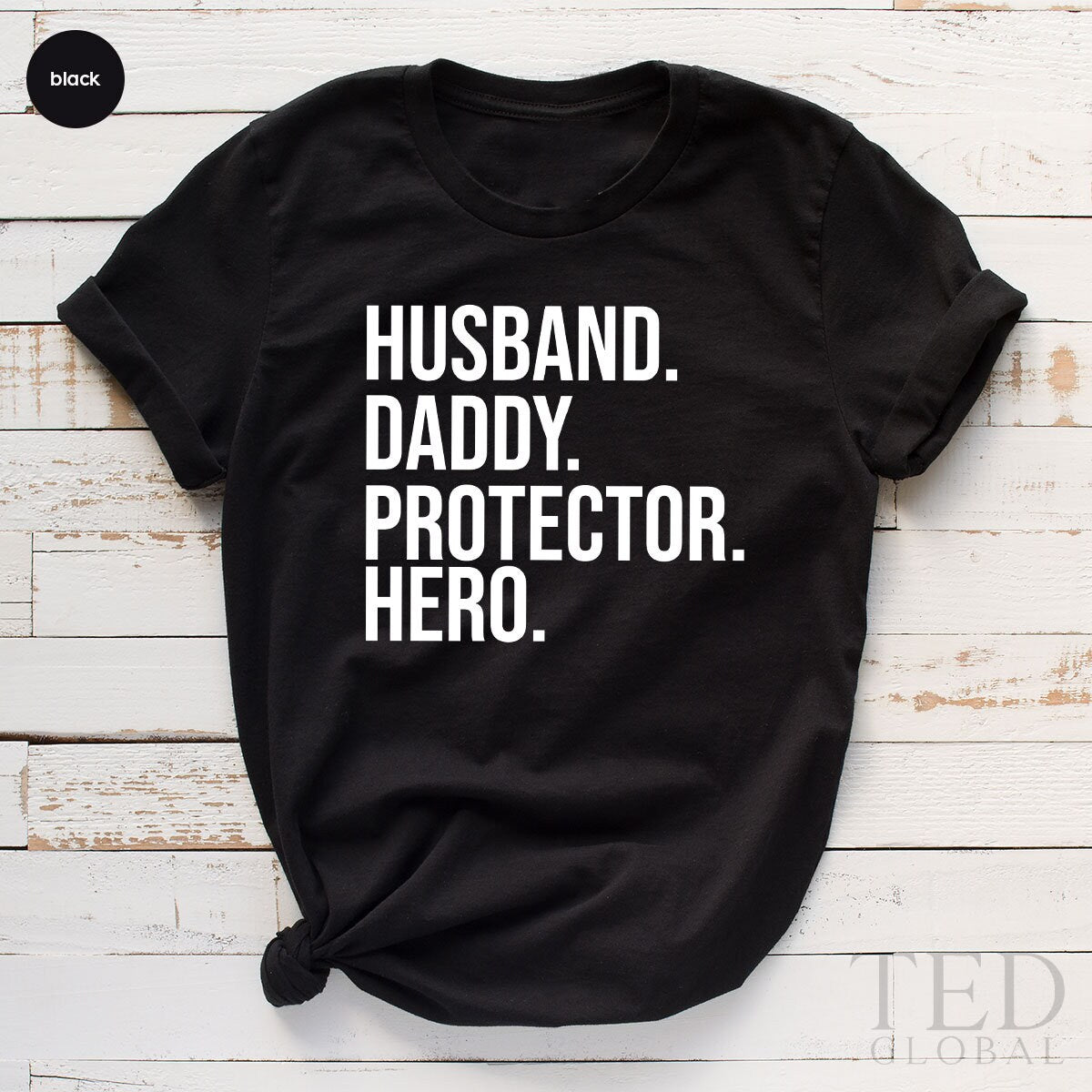 Dad Shirt, Best Dad Shirt, Protector Hero Daddy T Shirt, Dad Birthday Gift, Gift For Husband, Dad To Be Shirt , Fathers Day Gift From Wife - Fastdeliverytees.com