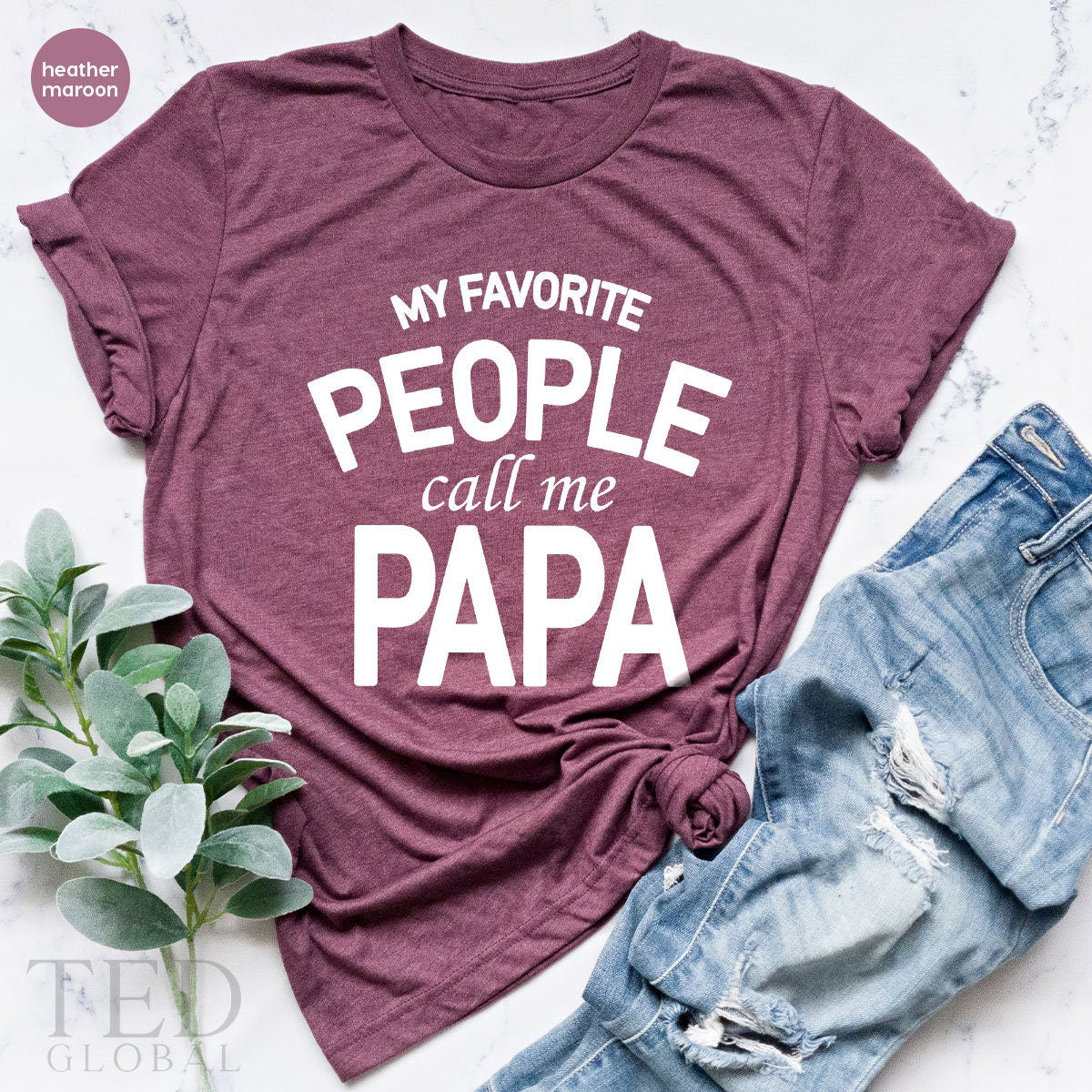 Fathers Day Tee, Papa Shirt, Gift For Dad, Grandpa Shirt, Daddy T Shirt, Best Dad Shirt, My Favorite People Call Me Papa, Fathers Day Gifts - Fastdeliverytees.com