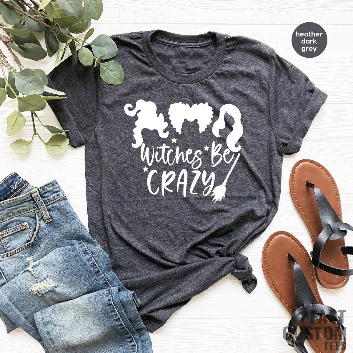 Witches Be Crazy Shirt, Halloween Shirt, Witch Shirt, Sisters Shirt, Funny Halloween Shirt For Women, Halloween Gift - Fastdeliverytees.com