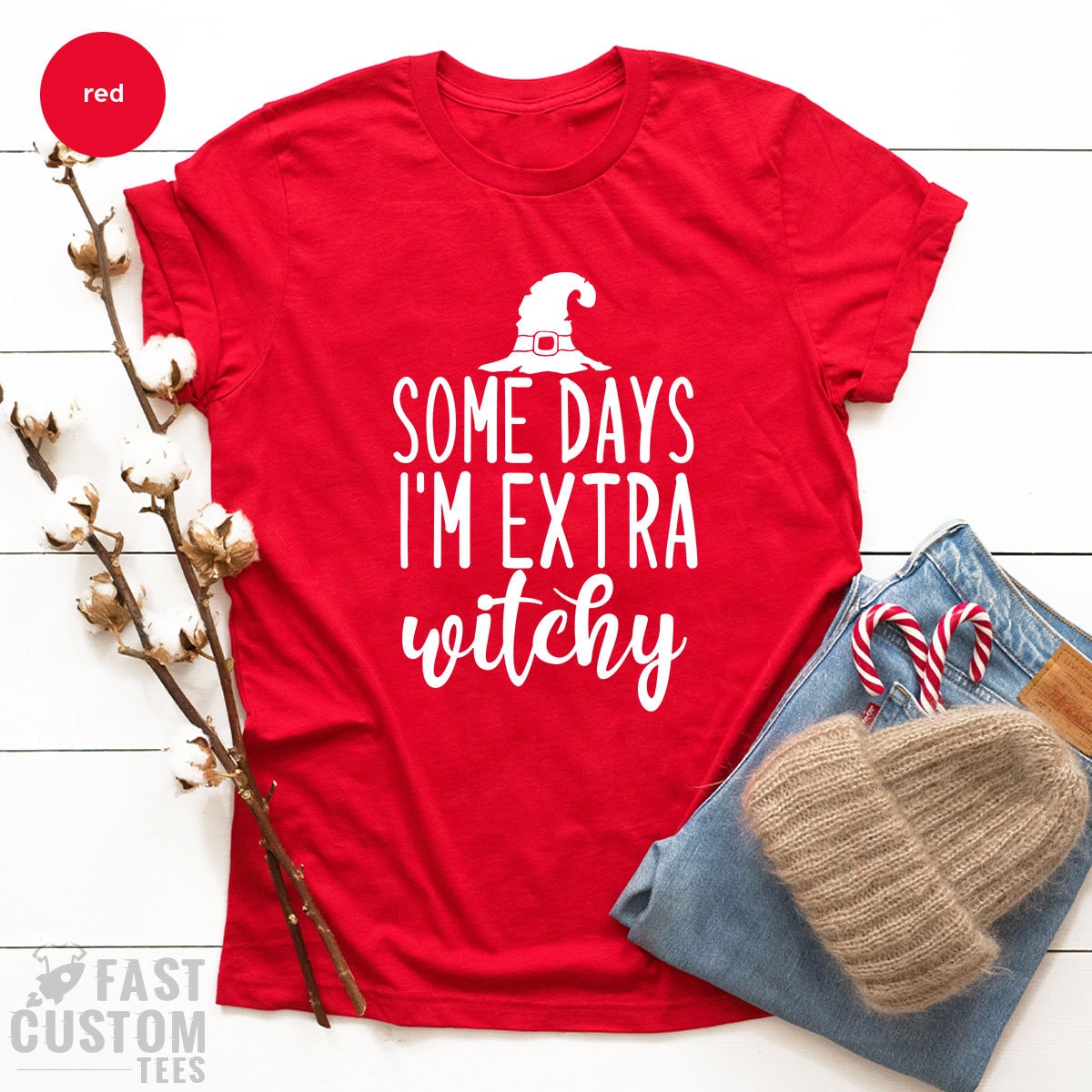 Some Days I'm Extra Witchy Shirt, Halloween Shirt, Mom Shirt, Witch Shirt, Funny Halloween Shirt For Women, Halloween Gift - Fastdeliverytees.com