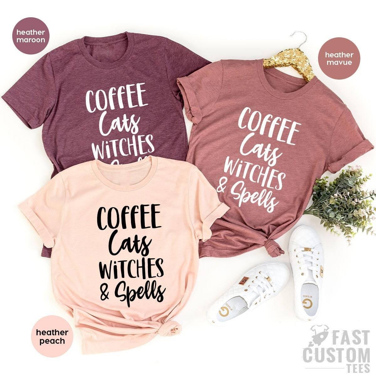 Coffee Cats Witches and Spells Shirt, Halloween Shirt, Witch Shirt, Coffee Lover Shirt, Funny Halloween Shirt, Halloween Gift - Fastdeliverytees.com
