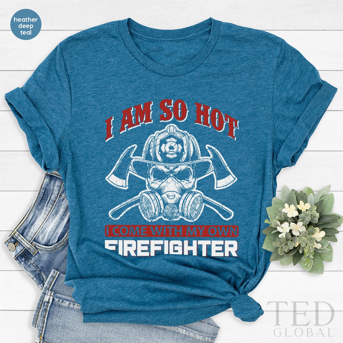 Firefighter Shirt, Fire Department T-Shirt, Fireman T Shirt, Firefighter Shirts, First Responder Tee, Fireman Life T-Shirt, Gift For Fireman - Fastdeliverytees.com