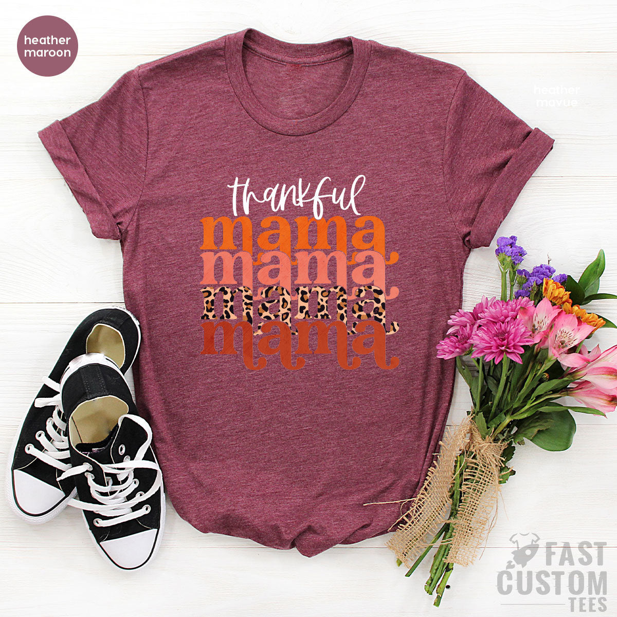 Thankful Mama Shirt, Thanksgiving Shirt, Mom Shirt, Leopard Shirt, Gift For Mom, Mothers Day Shirt, Thankful Mom Shirt - Fastdeliverytees.com