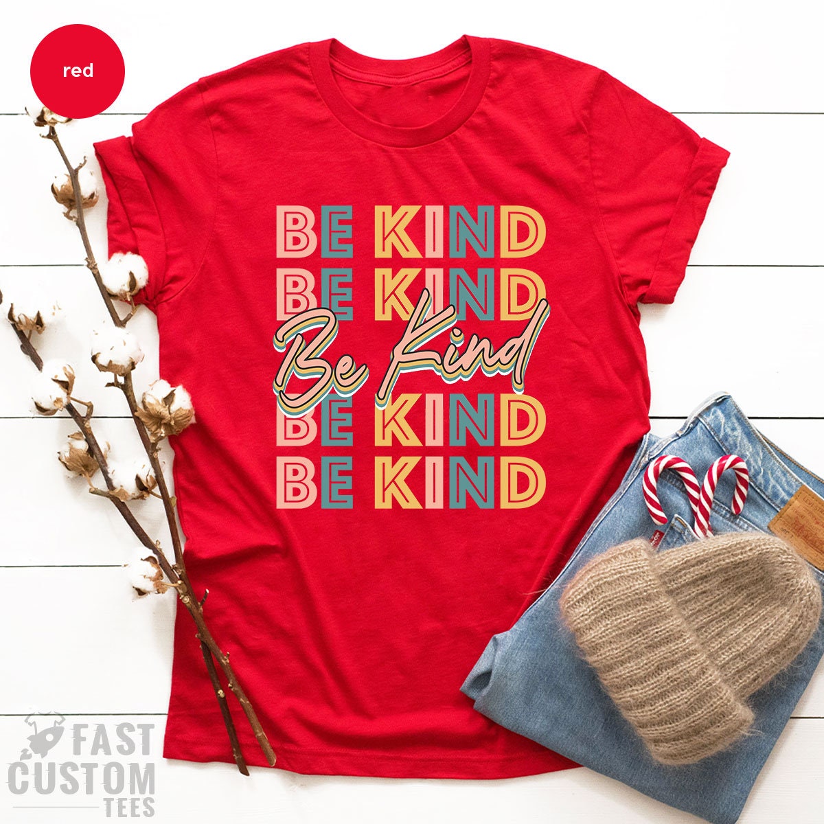 Be Kind Shirt, Positive Quote T Shirt, Inspirational TShirt, Kind Heart T-Shirt, Gifts For Women, Kindness Shirt, Motivational Outfits - Fastdeliverytees.com