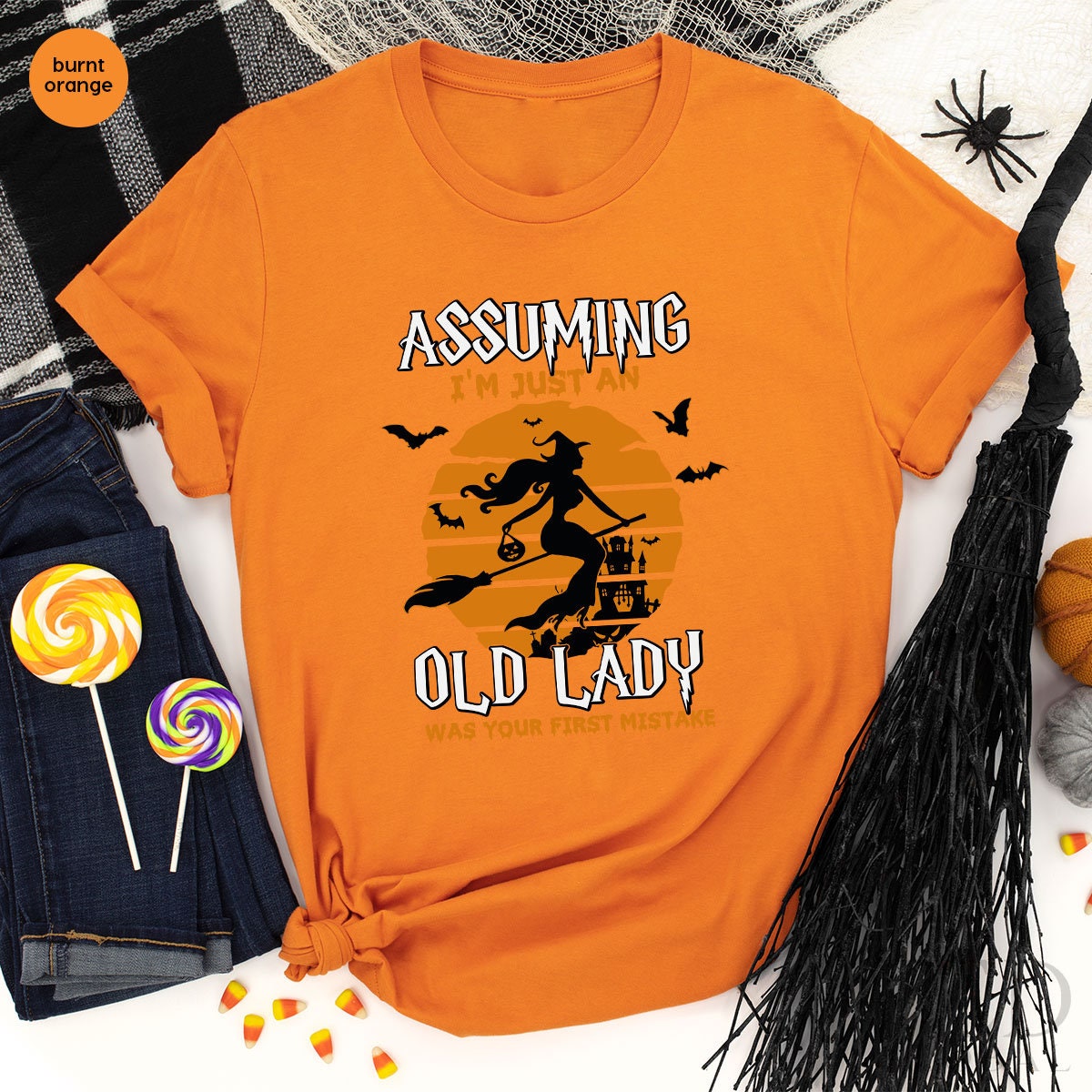 Funny Witch Shirt, Assuming I'm Just An Old Lady Was Your First Mistake T-Shirt, Halloween T Shirt, Witch Broom Shirts, Halloween Gift - Fastdeliverytees.com