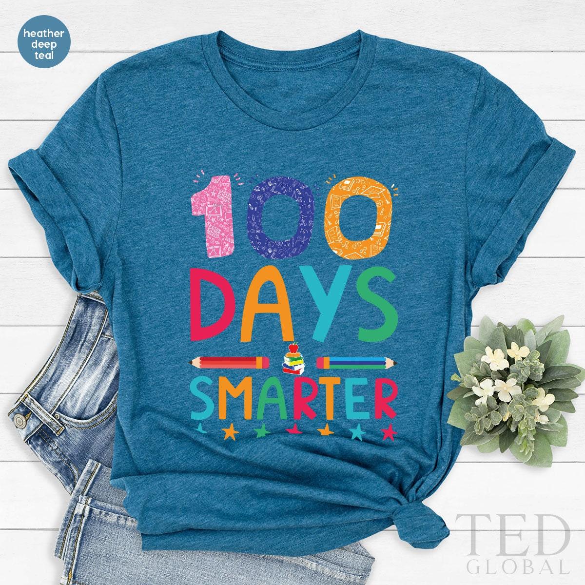 100 Days Smarter Shirt, Teacher T Shirt, Preschool Shirt, School Shirts, 100 Day Of School Tee, First Day Of School T-Shirt, Gift For School - Fastdeliverytees.com