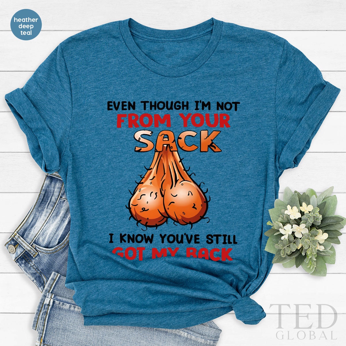 Cute Sack Shirt, Got My Back T Shirt, Bonus Dad Christmas T Shirt, Sublimation Design Shirts, Sarcastic Present Happy T-Shirt, Penis Gift - Fastdeliverytees.com