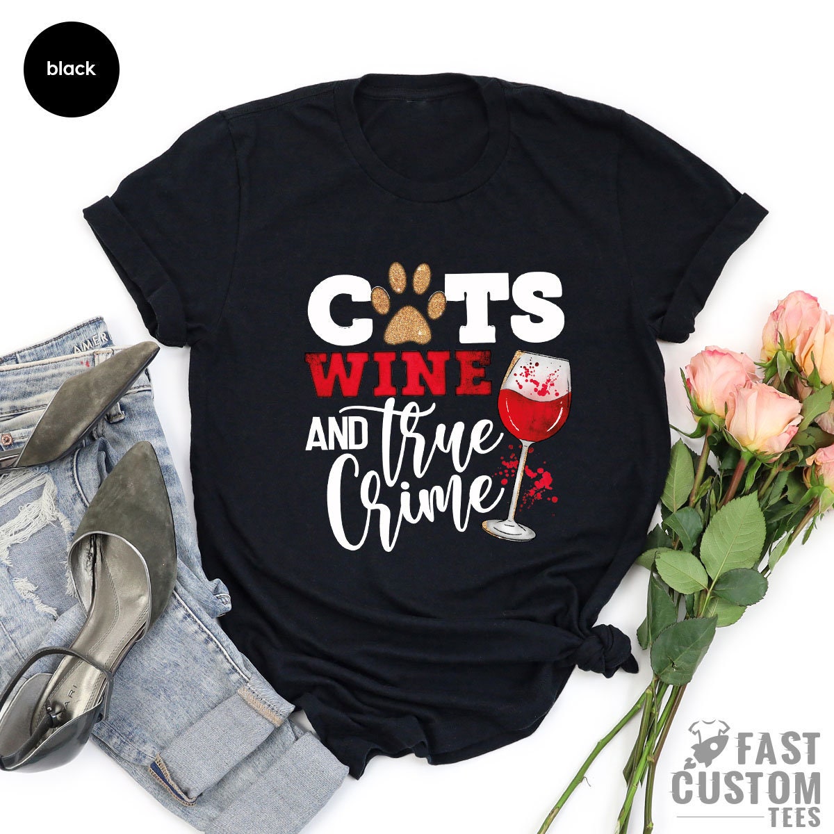 Cats Wine And True Crime Shirt, Funny Cat Lover Shirt, Cat Owner T-Shirt, Gift For Cat Mom, Wine Lover TShirt, Sarcastic Shirt, Crime Tee - Fastdeliverytees.com