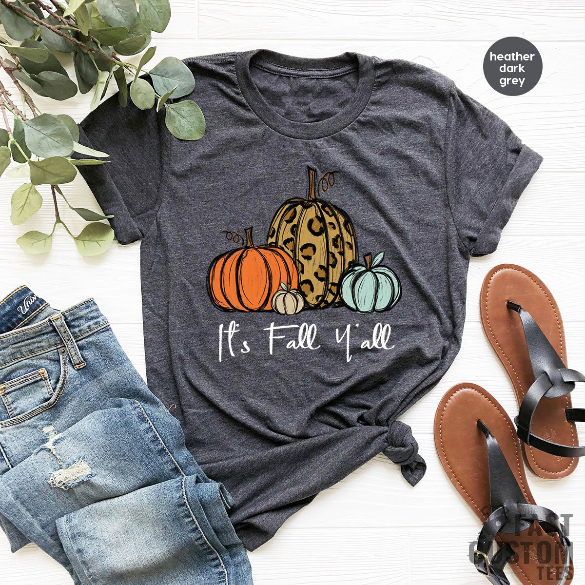 Its Fall Yall Shirt, Fall Shirts, Autumun Shirt, Thanksgiving Shirt, Halloween Shirt, Pumpkin Tshirt, Cute Fall Graphic T-Shirt - Fastdeliverytees.com