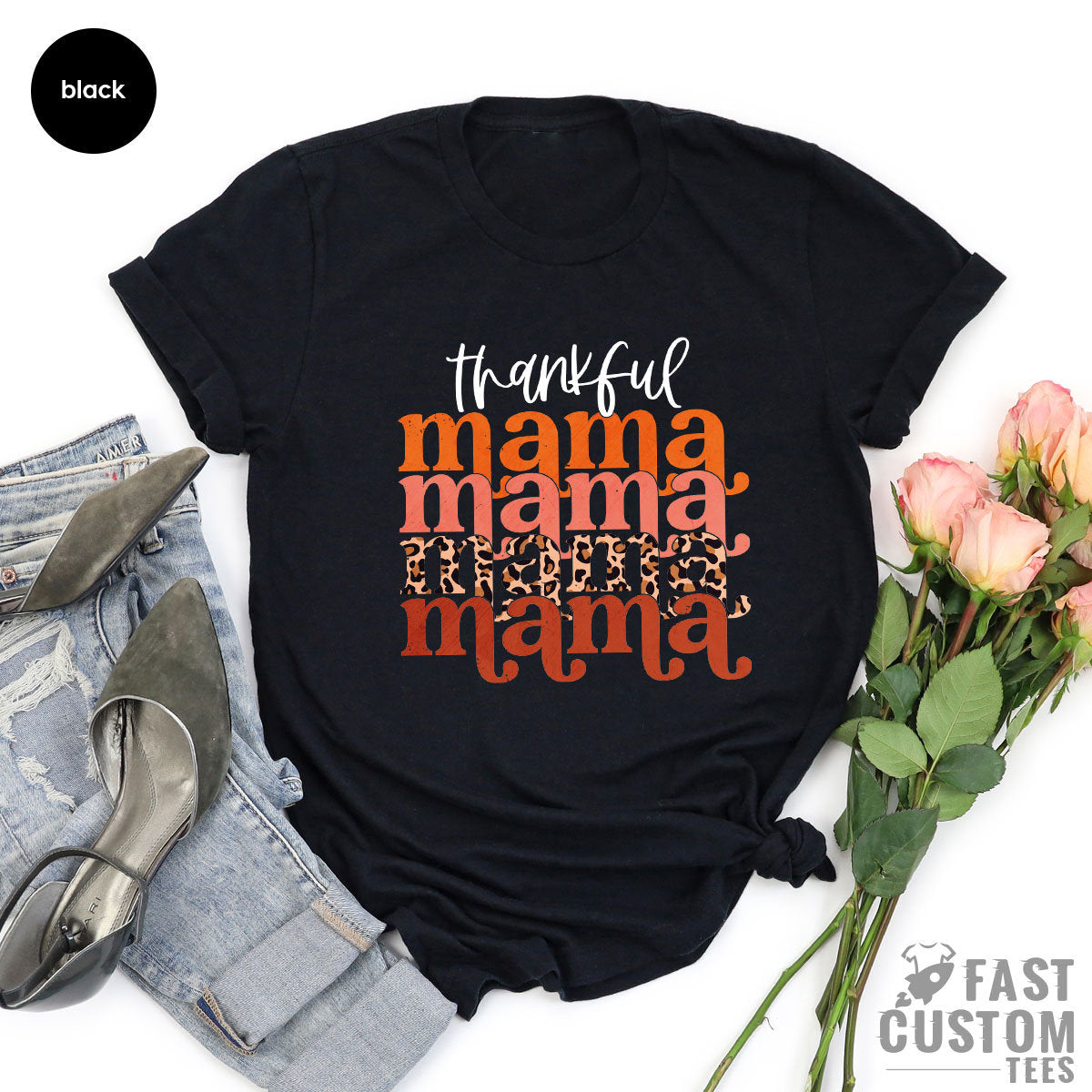 Thankful Mama Shirt, Thanksgiving Shirt, Mom Shirt, Leopard Shirt, Gift For Mom, Mothers Day Shirt, Thankful Mom Shirt - Fastdeliverytees.com