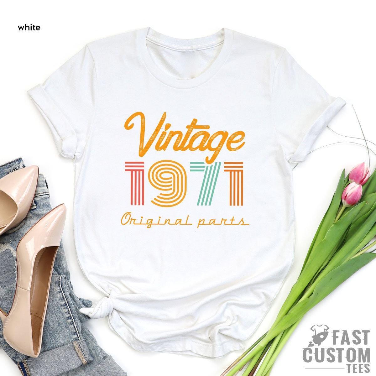 1971 Shirt, 50th Birthday Gift For Women, 50th Birthday Shirt Men, Retro Shirt, Vintage Shirts - Fastdeliverytees.com