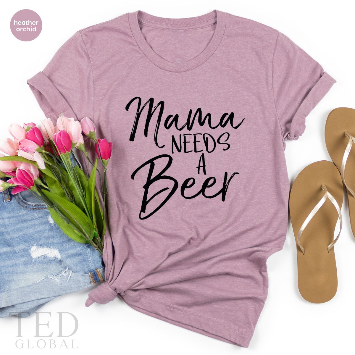 Cute Mama Need A Beer T-Shirt, Mother Mother Shirt, Funny Drinking Tee, Beer Lover Shirts, Mom Lifetime Shirt, Mom TShirt, Gift For Mothers - Fastdeliverytees.com