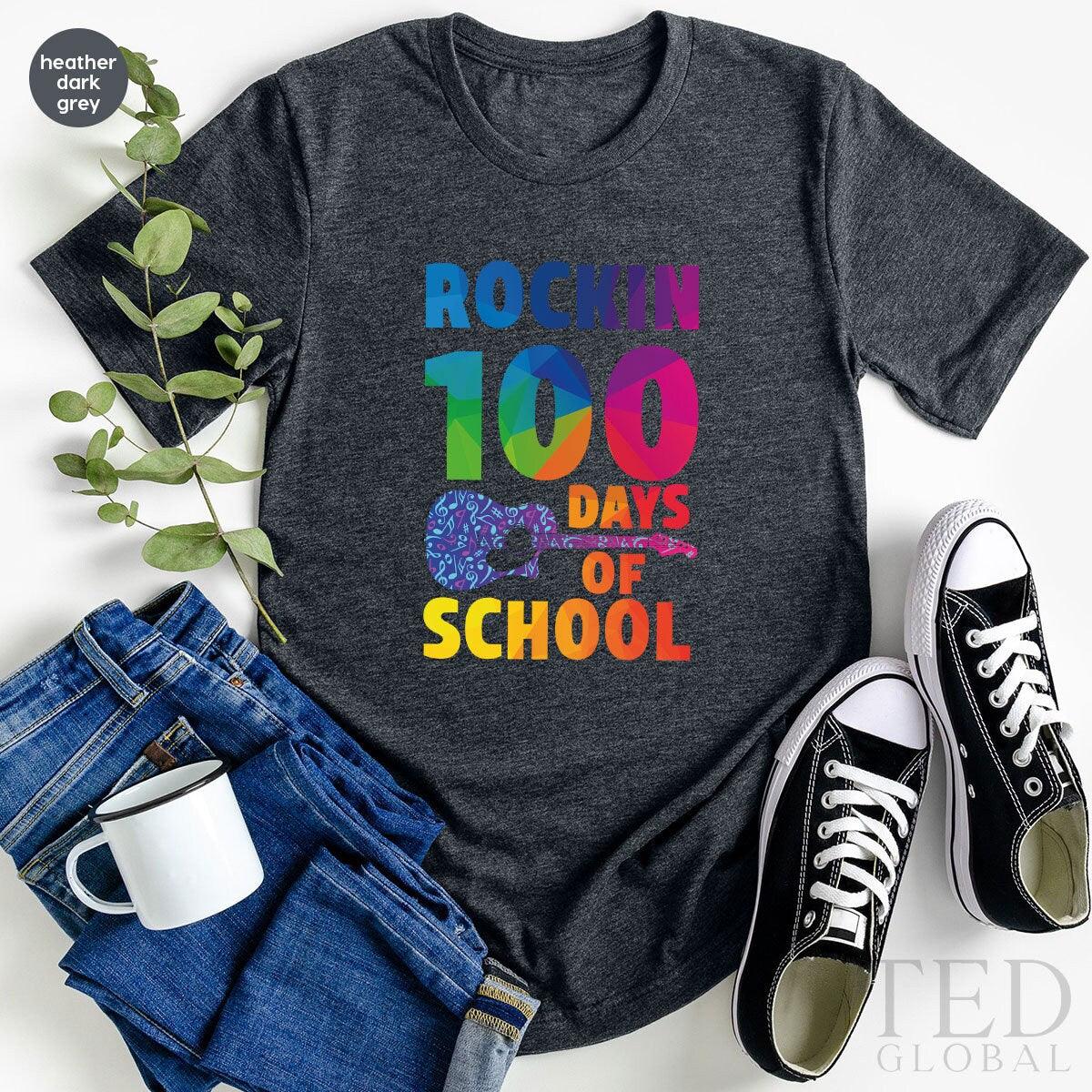 100 Day Of School Shirt, Funny Rockin T Shirt, Back To School T Shirt, Cute Kindergarten Shirts, Cute School T-Shirt, Gift For School - Fastdeliverytees.com