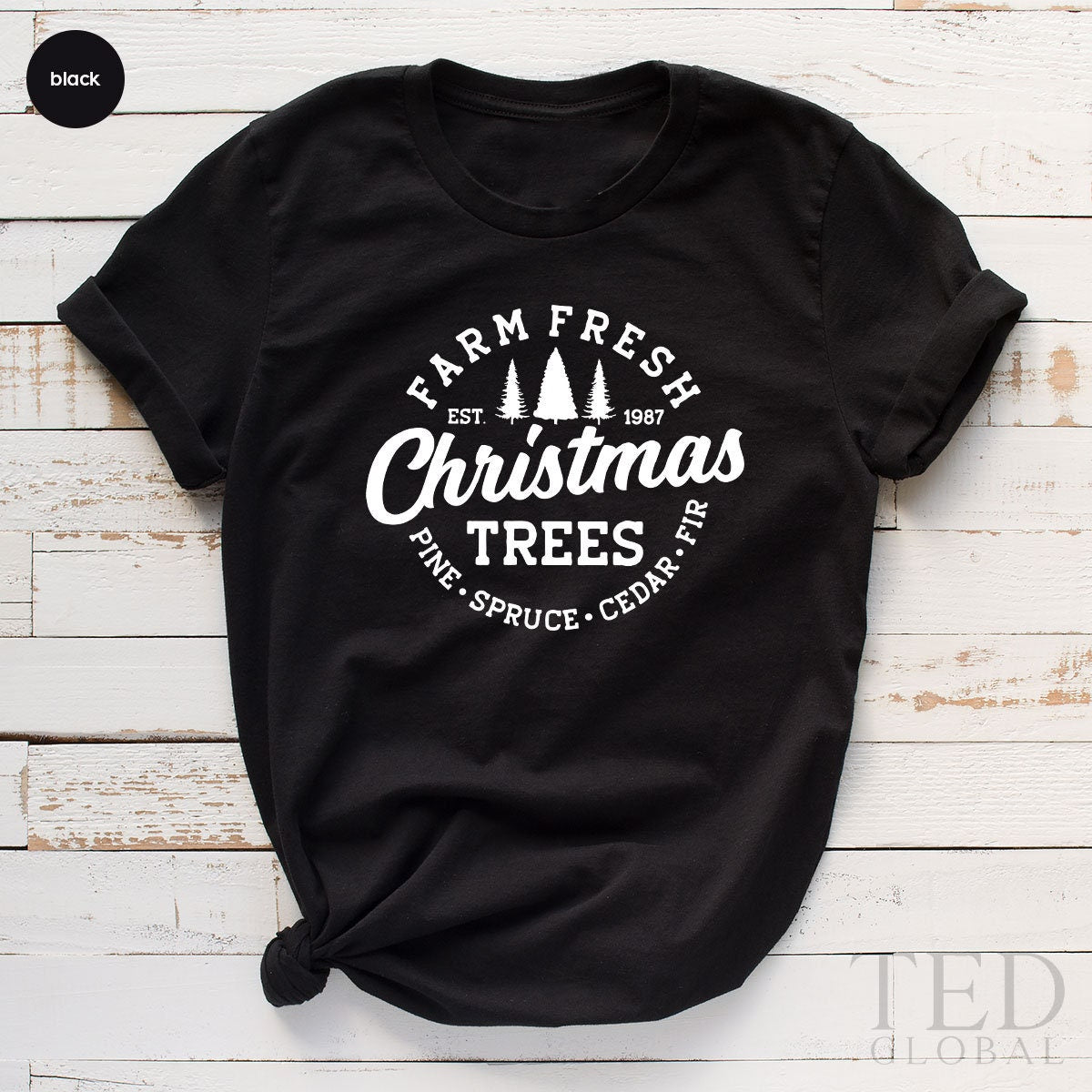 Cute Farm Fresh T-Shirt, Funny Christmas Trees T Shirt, Christmas Family Tee, Pine Spruce Cedar Fır Shirts, Xmas TShirt, Gift For Christmas - Fastdeliverytees.com
