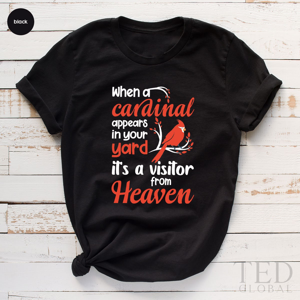 Cute Bird T-Shirt, When A Cardinal Appears In Your Yard Its A Visitor From HeavenT Shirt, Family Holiday Outfit Shirts, Christmas Gift - Fastdeliverytees.com