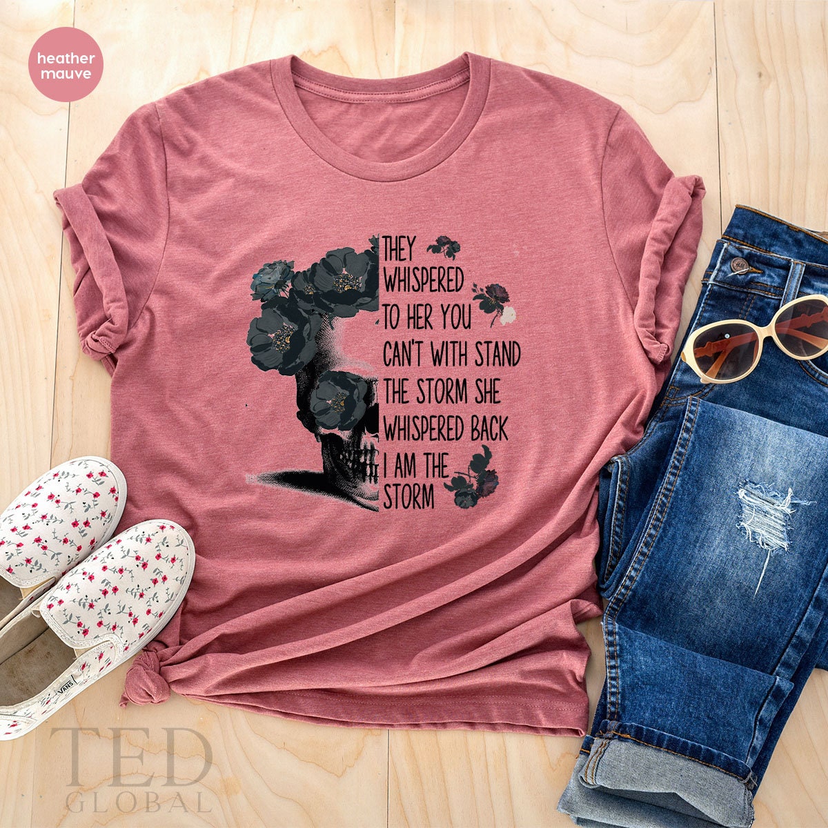 Cute Storm Shirt, Skull Woman Say Shirt, Be The Storm T Shirt, Whispered Shirt, Inspirational Tee, Strong Woman T-Shirt, Gift For Feminist - Fastdeliverytees.com