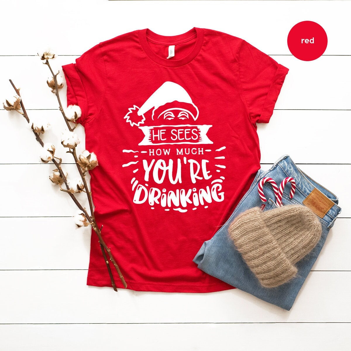 Funny Christmas Shirts, He Sees You When Youre Drinking He Knows Your Booze Intake Shirt, Drinking Shirt, Christmas 2022 Party Shirt - Fastdeliverytees.com