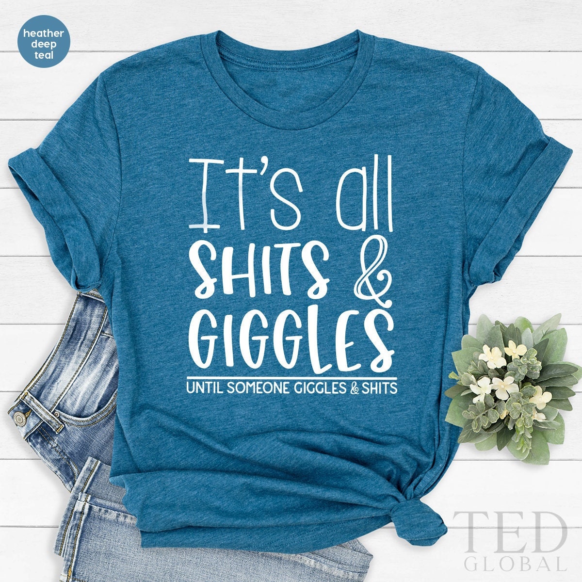 Funny Saying Shirt, Sarcastic T-Shirt, Mothers Day Gift, Adult Humor T Shirt, Shits And Giggles Tee, Sassy Quote Shirt, Funny T-Shirt Women - Fastdeliverytees.com