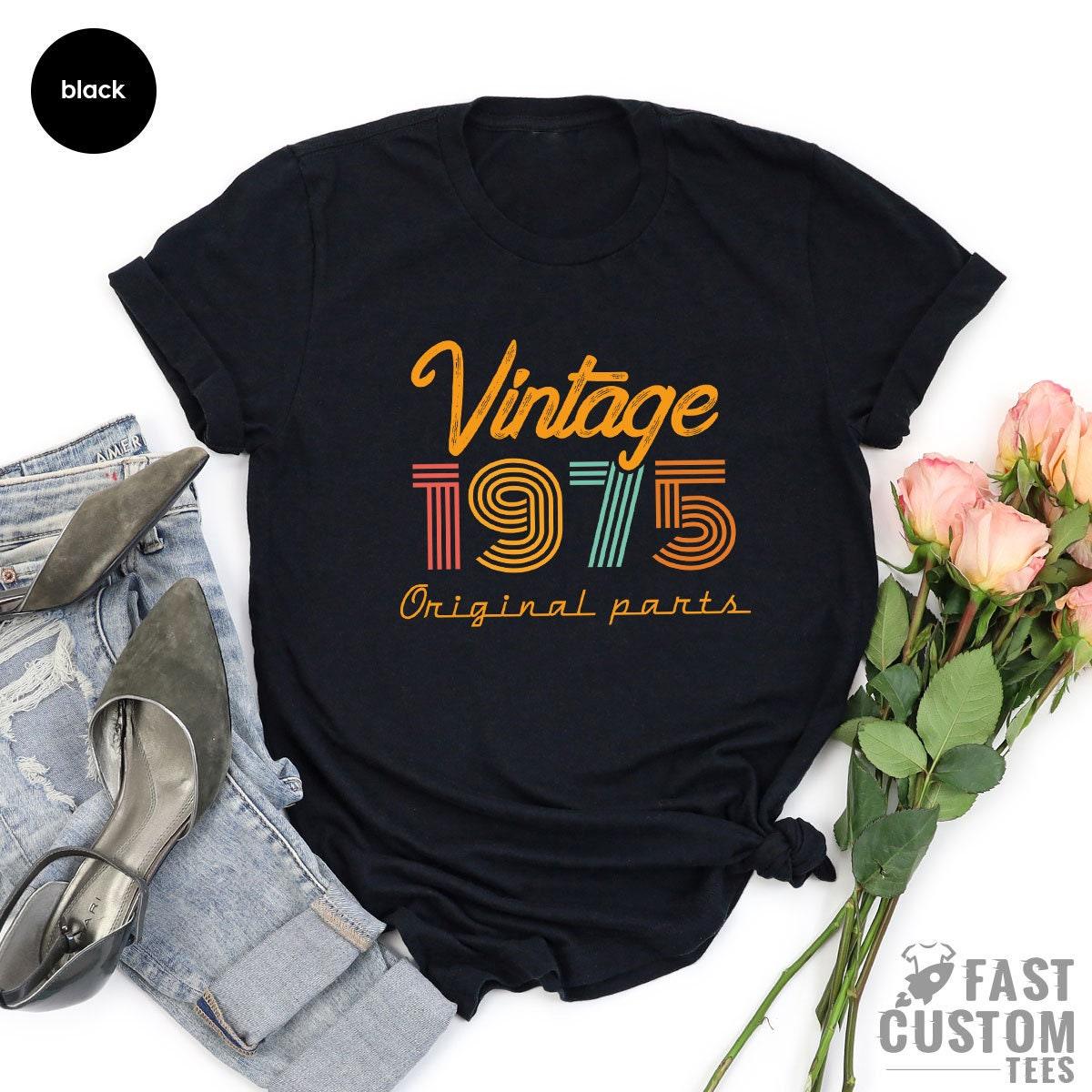46th Birthday T-Shirt, Vintage T Shirt, Vintage 1975 Shirt, 46th Birthday Gift For Women, 46th Birthday Shirt Men, Retro Shirt, Vintage Shirts - Fastdeliverytees.com